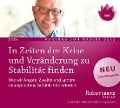 In Zeiten der Krise und Veränderung zu Stabilität finden - Robert Theodor Betz