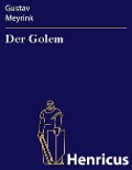 Cover-Bild zum Titel 'Der Golem' von 'Gustav Meyrink'