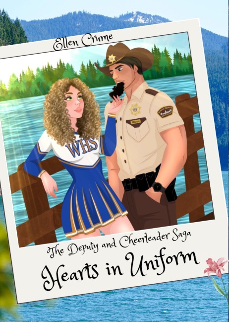 Hearts in Uniform (The Deputy and Cheerleader Saga, #1) - Ellen Crume