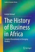 Cover-Bild zum Titel 'The History of Business in Africa' von 'Grietjie Verhoef'