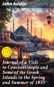 Cover-Bild zum Titel 'Journal of a Visit to Constantinople and Some of the Greek Islands in the Spring and Summer of 1833' von 'John Auldjo'