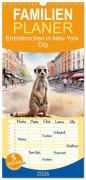 Cover-Bild zum Titel 'Familienplaner 2026 - Erdmännchen in New York City mit 5 Spalten (Wandkalender, 21 x 45 cm) CALVENDO' von 'Stanley Hinz'