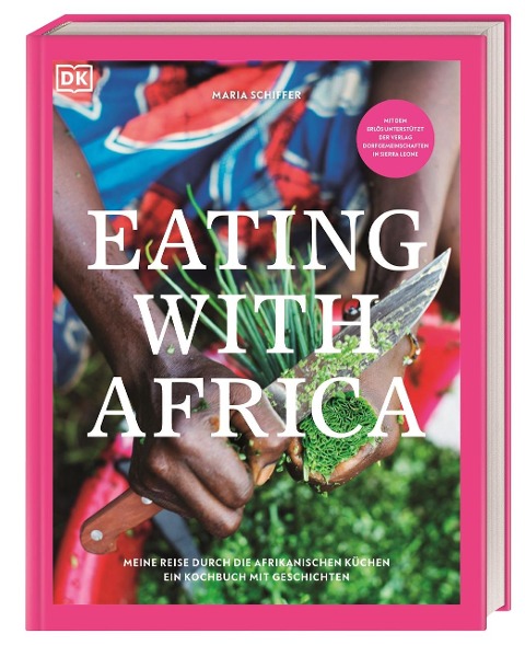 Eating with Africa - Maria Schiffer