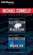 Michael Connelly CD Collection 1: The Black Echo, the Black Ice - Michael Connelly