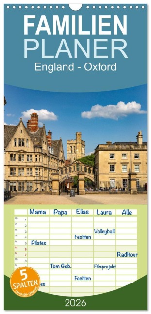 Familienplaner 2026 - England - Oxford mit 5 Spalten (Wandkalender, 21 x 45 cm) CALVENDO - Peter Schickert