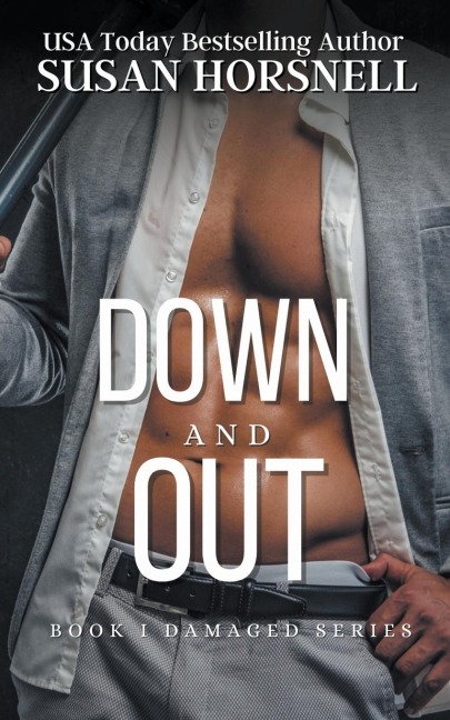 Down and Out - Susan Horsnell