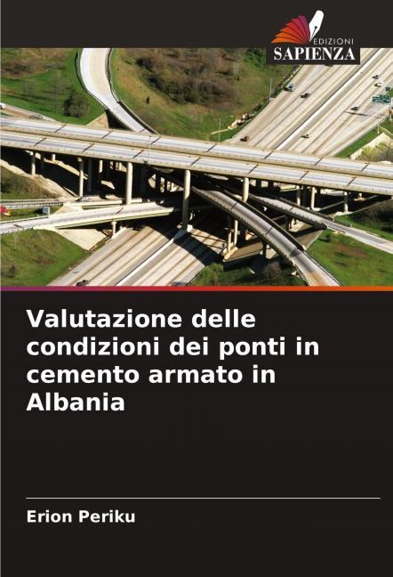 Valutazione delle condizioni dei ponti in cemento armato in Albania - Erion Periku