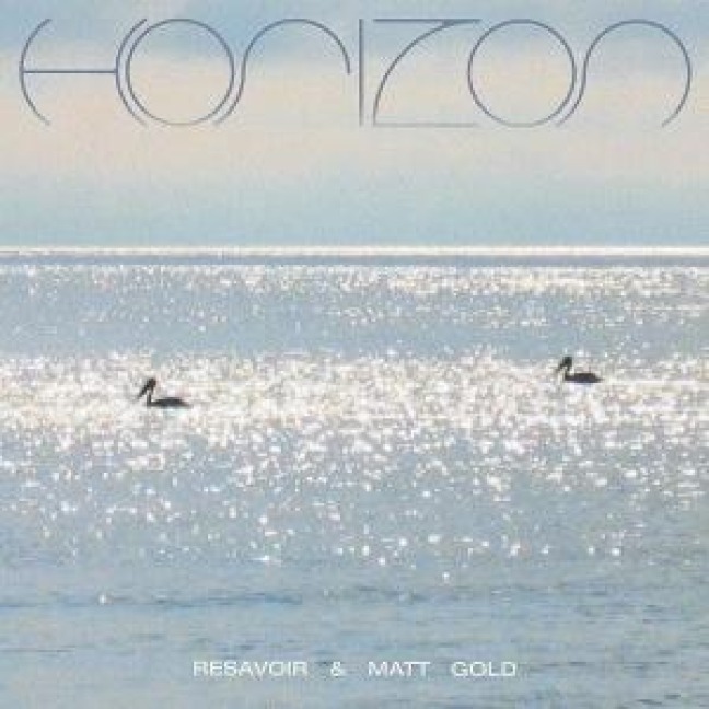 Horizon - Resavoir/Matt Gold
