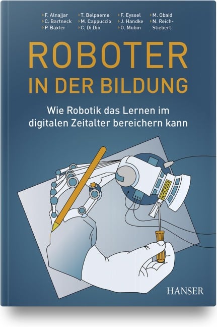 Roboter in der Bildung - Natalia Reich-Stiebert, Christoph Bartneck, Paul Baxter, Tony Belpaeme, Massimiliano L. Cappuccio