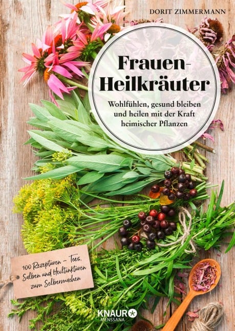 Frauen-Heilkräuter - Dorit Zimmermann