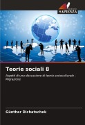 Cover-Bild zum Titel 'Teorie sociali 8' von 'Günther Dichatschek'