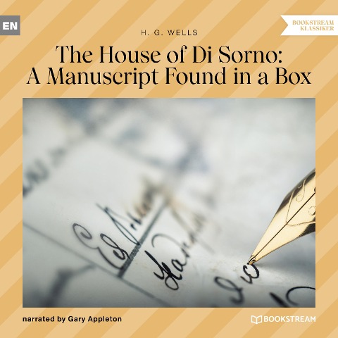 The House of Di Sorno: A Manuscript Found in a Box - H. G. Wells
