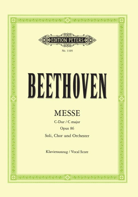 Messe C-Dur op. 86 - Ludwig van Beethoven