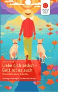 Cover-Bild zum Titel 'Liebe Dich selbst - Gott tut es auch' von 'Christiane Sautter'