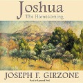 Joshua: The Homecoming - Joseph F. Girzone