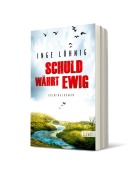 Cover-Bild zum Titel 'Schuld währt ewig' von 'Inge Löhnig'