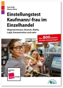 Cover-Bild zum Titel 'Einstellungstest Kaufmann / Kauffrau im Einzelhandel' von 'Kurt Guth, Marcus Mery'
