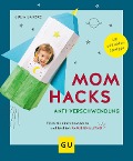 Mom Hacks Anti-Verschwendung - Julia Lanzke