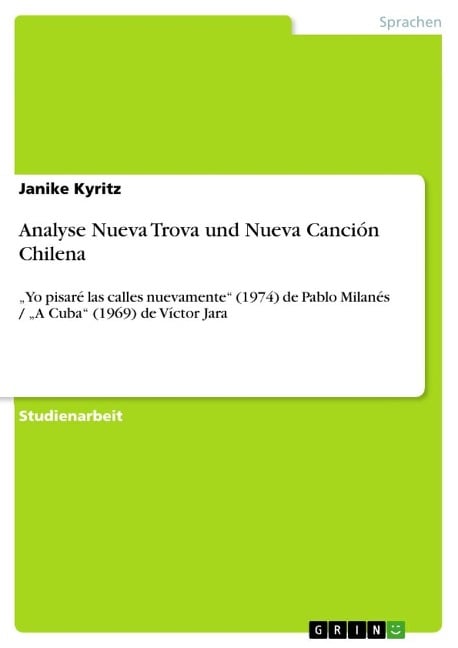 Analyse Nueva Trova und Nueva Canción Chilena - Janike Kyritz