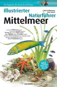 Cover-Bild zum Titel 'Illustrierter Naturfürhrer Mittelmeer' von 'Enric Ballesteros i Sagarra, Toni Llobet'