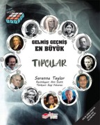 Cover-Bild zum Titel 'Gelmis Gecmis En Büyük Tipcilar' von 'Saranne Taylor'