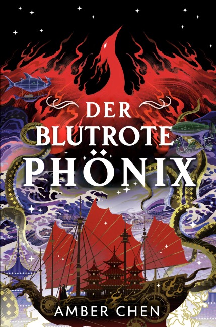 Der blutrote Phönix (Der Sturz des Drachen 2) - Amber Chen