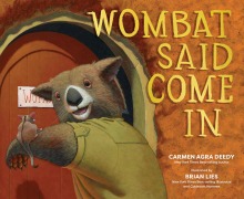 Cover-Bild zum Titel 'Wombat Said Come in' von 'Carmen Agra Deedy'