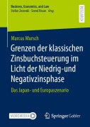 Cover-Bild zum Titel 'Grenzen der klassischen Zinsbuchsteuerung im Licht der Niedrig-und Negativzinsphase' von 'Marcus Mursch'