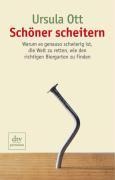 Schöner scheitern - Ursula Ott