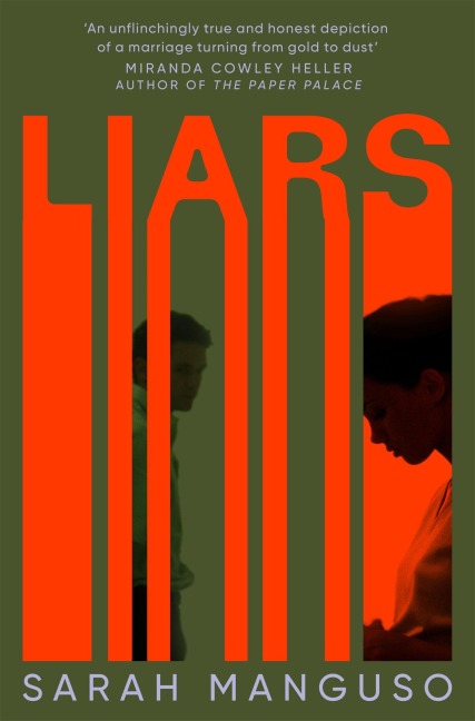 Liars - Sarah Manguso