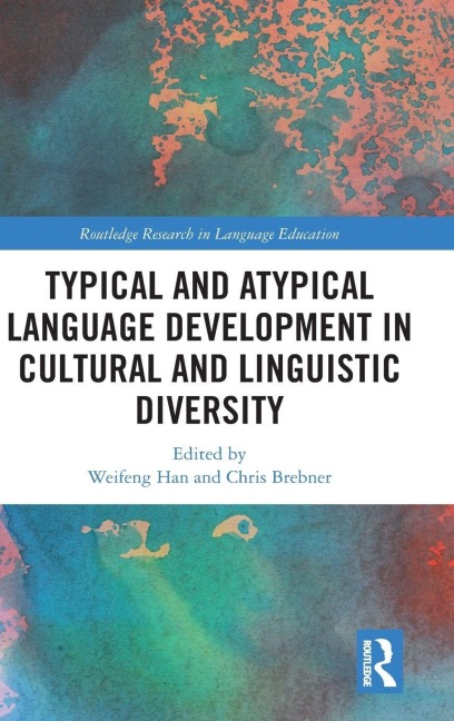 Typical and Atypical Language Development in Cultural and Linguistic Diversity - 