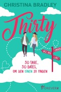 Cover-Bild zum Titel 'Thirty' von 'Christina Bradley'