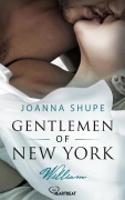 Cover-Bild zum Titel 'Gentlemen of New York - William' von 'Joanna Shupe'
