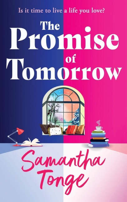 The Promise of Tomorrow - Samantha Tonge