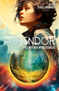 Cover-Bild zum Titel 'Askendor - Spiel mit der Wirklichkeit' von 'Silke Schellhammer'