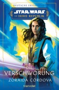 Cover-Bild zum Titel 'Star Wars(TM) Die Hohe Republik - Die Verschwörung' von 'Zoraida Córdova'