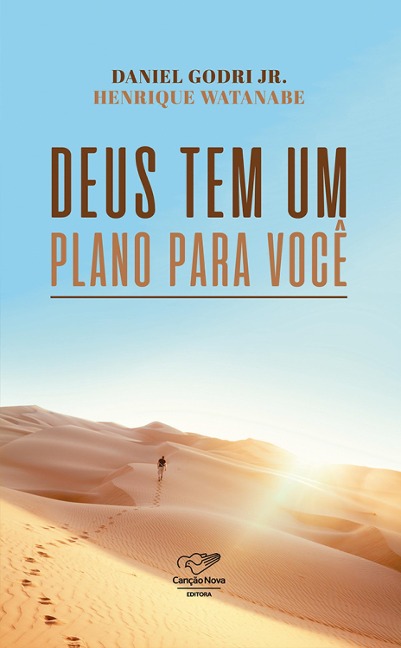 Deus tem um plano para você - Daniel Godri Jr