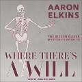 Cover-Bild zum Titel 'Where There's a Will Lib/E' von 'Aaron Elkins'