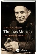 Cover-Bild zum Titel 'Thomas Merton' von 'Michael W. Higgins'