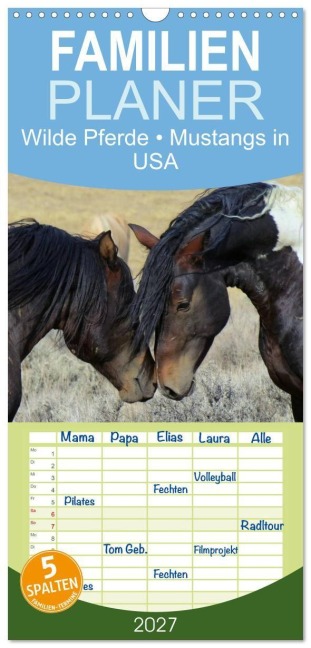 Familienplaner 2027 - Wilde Pferde ¿ Mustangs in USA mit 5 Spalten (Wandkalender, 21 x 45 cm) CALVENDO - Elisabeth Stanzer
