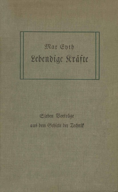 Lebendige Kräfte - Max Eyth