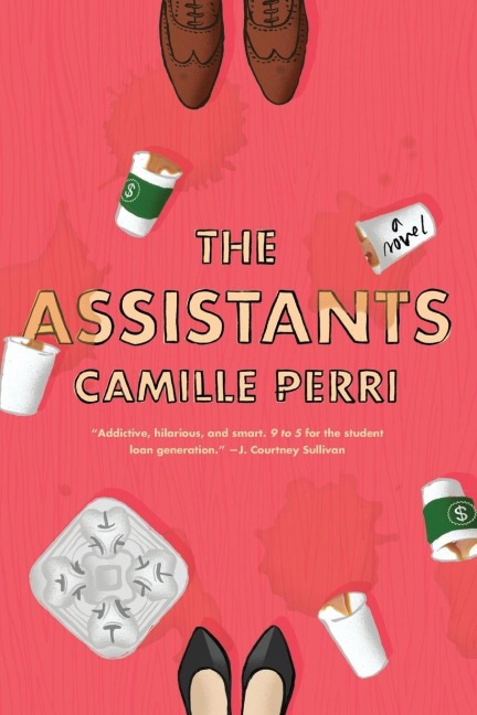 The Assistants - Camille Perri
