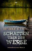 Cover-Bild zum Titel 'Schatten über der Werse' von 'Henrike Jütting'