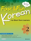 Cover-Bild zum Titel 'Fast & Fun Korean for Short for Short -Term Learners 2 (A2) (englische Ausgabe)' von ''
