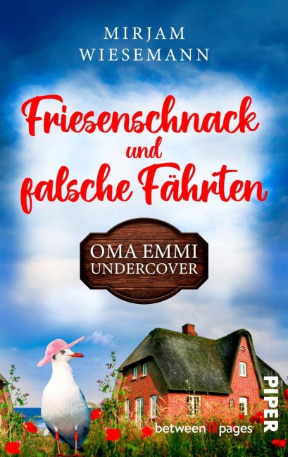 Friesenschnack und falsche Fährten. Oma Emmi undercover - Mirjam Wiesemann