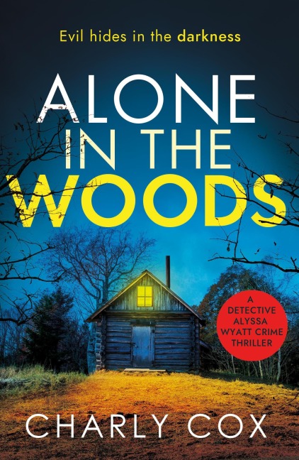 Alone in the Woods - Charly Cox