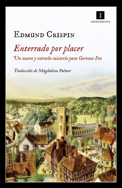 Enterrado por placer - Edmund Crispin