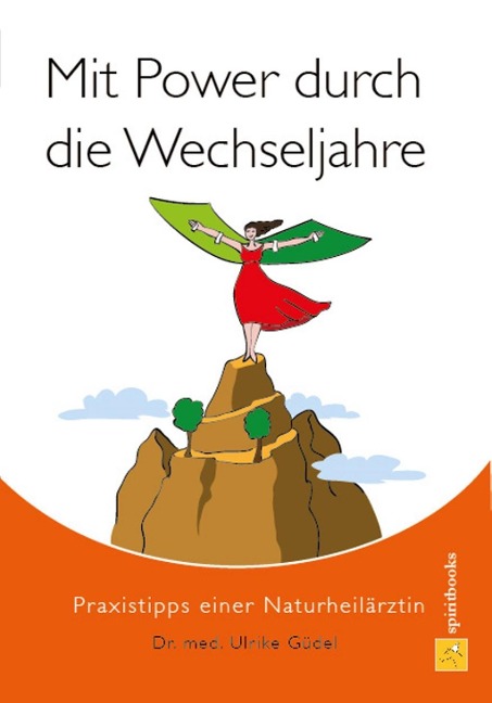 Mit Power durch die Wechseljahre - Ulrike Güdel