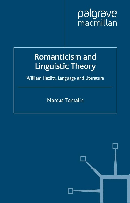 Romanticism and Linguistic Theory - M. Tomalin