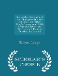 Cover-Bild zum Titel 'Scrivelsby, the Home of the Champions [i.E. the Dymokes, Hereditary King's Champions]. with Some Account of the Marmion and Dymoke Families. Illustrated. - Scholar's Choice Edition' von 'Samuel Lodge'